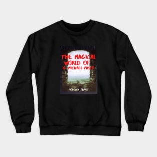 Podcast Crewneck Sweatshirt